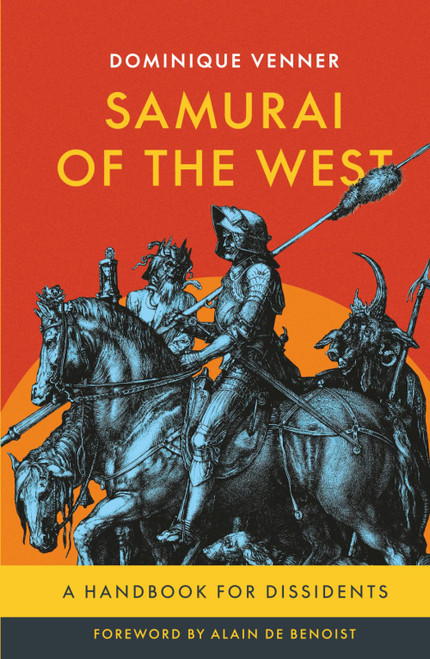 Samurai of the West: A Handbook for Dissidents