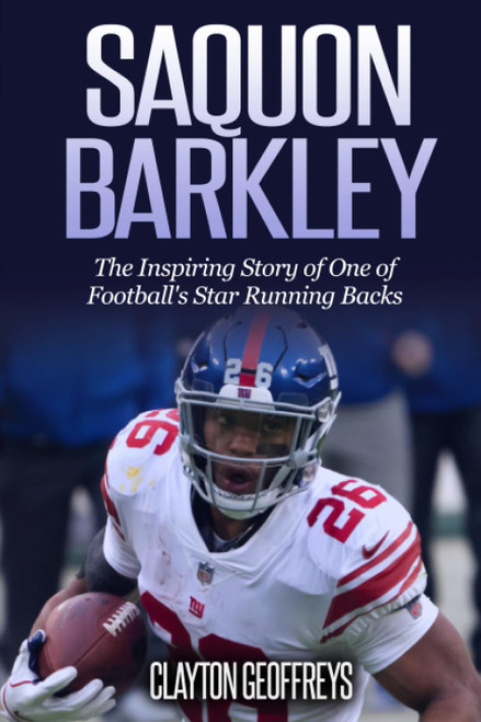 Saquon Barkley: The Inspiring Story of One of Football's Star Running