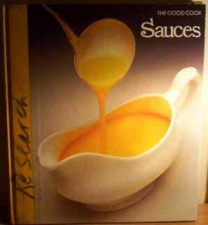 Sauces (The Good Cook)