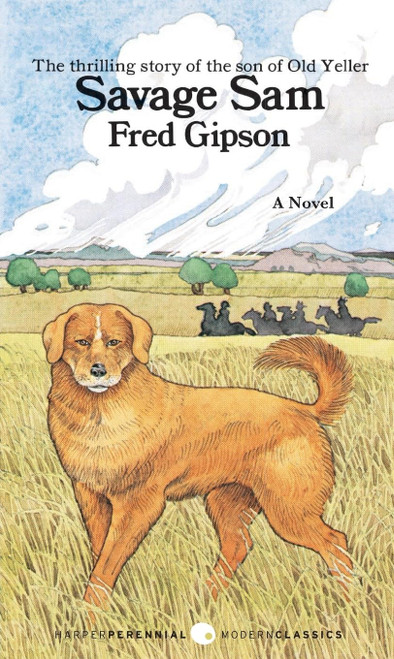 Savage Sam: A Thrilling Western Adventure - Old Yeller's Son Leads a