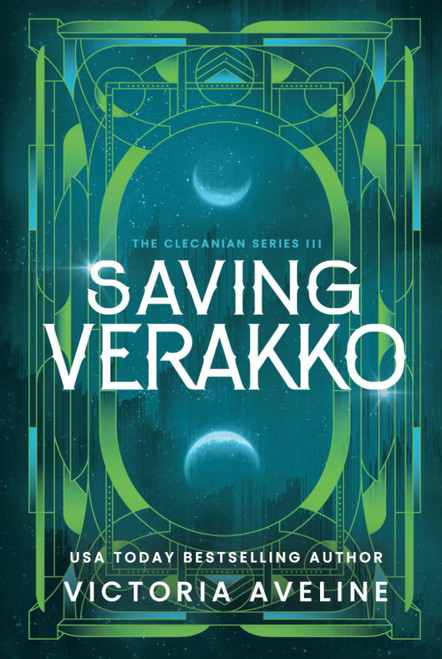 Saving Verakko: The Clecanian Series: Book 3 (Discreet cover)