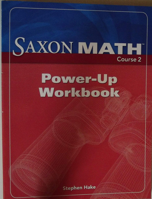 Saxon Math Course 2: Power-Up Workbook