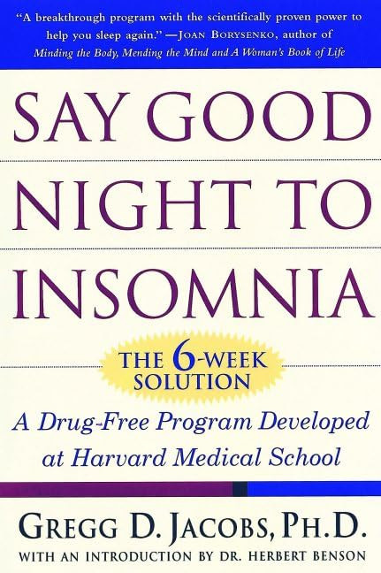 Say Good Night to Insomnia: The Six-Week