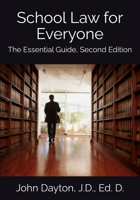 School Law for Everyone: The Essential Guide