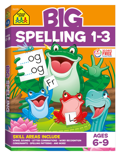 School Zone Big Spelling Grades 1-3 Workbook: 320 Pages