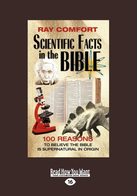 Scientific Facts in the Bible: 100 Reasons to Believe the Bible is