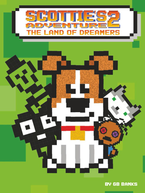 Scottie's Adventure 2: The Land of Dreamers