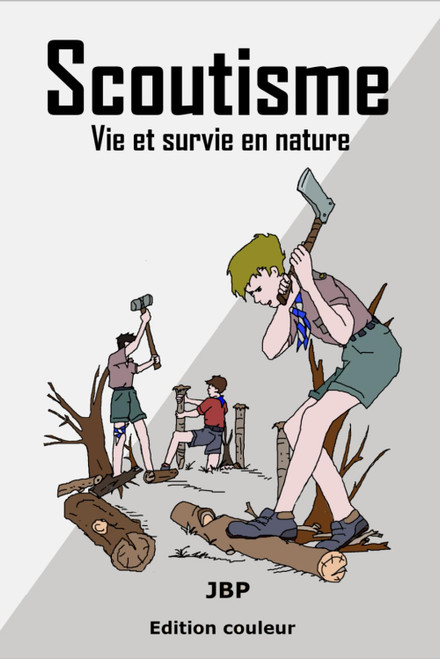 Scoutisme: La vie et survie en nature
