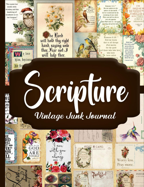 Scripture Vintage Junk Journal: A Collection of Christian Illustrations