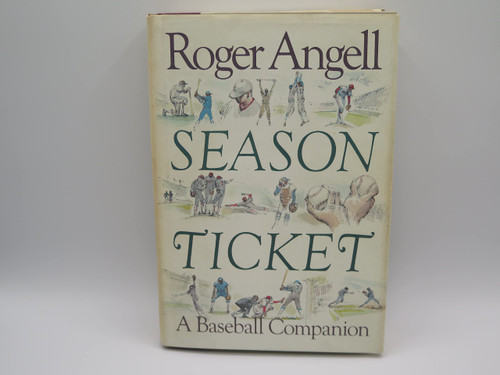 Season Ticket: A Baseball Companion