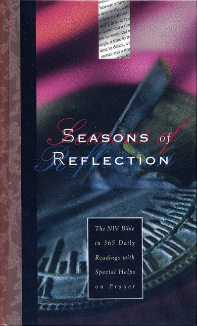 Seasons of Reflection: The NIV Bible in 365 Daily Readings with Special