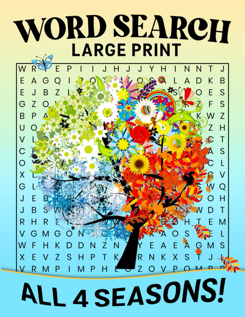 Seasons Word Search! A Large Print Puzzle Adventure through Spring