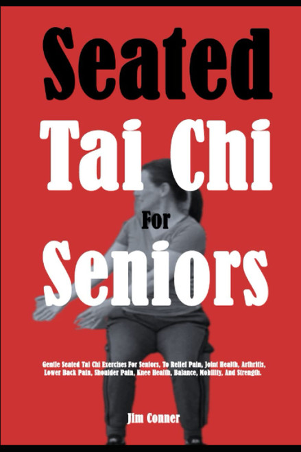 Seated Tai Chi For Seniors: Gentle Seated Tai Chi Exercises For Seniors
