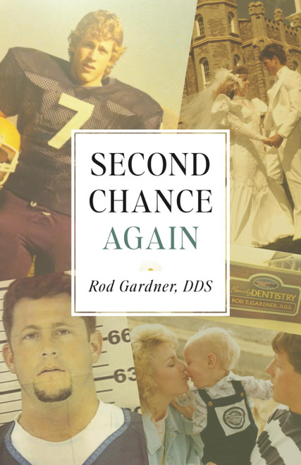 Second Chance Again: A Dentist's Journey from Professional Success to