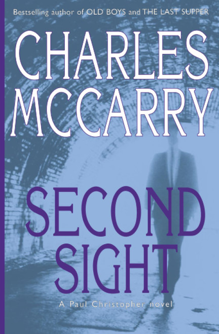 Second Sight: A Paul Christopher Novel