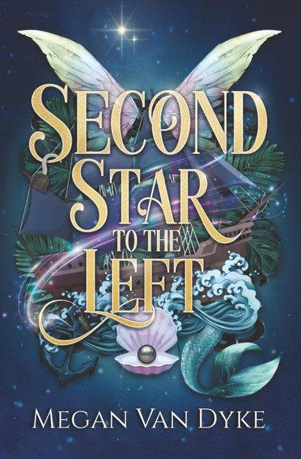 Second Star to the Left: A Peter Pan Retelling (Ever After)