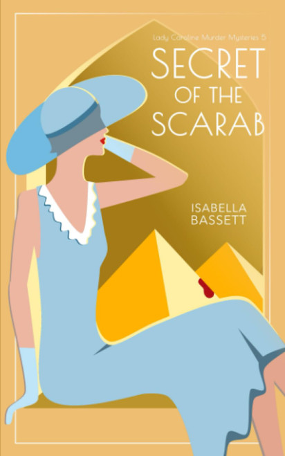 Secret of the Scarab: A 1920s Historical Mystery in Egypt