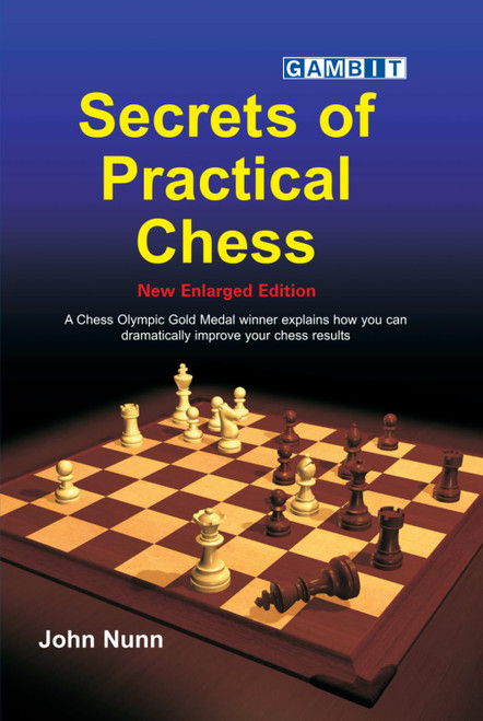 Secrets of Practical Chess