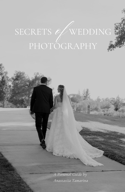 Secrets of Wedding Photography by Anastasiia Tamarina