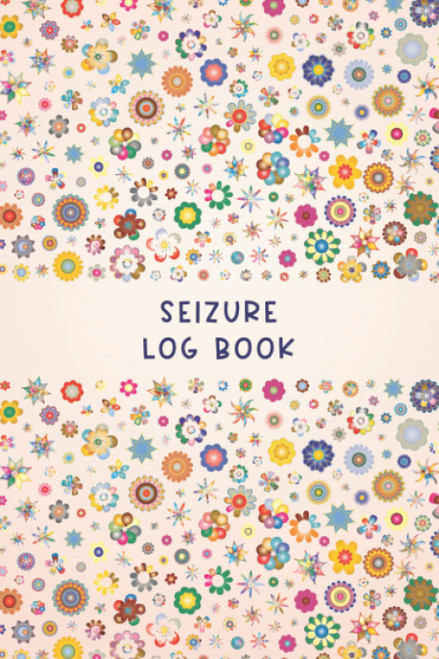 Seizure Log book: Journal workbook for Epilepsy Management with Symptom