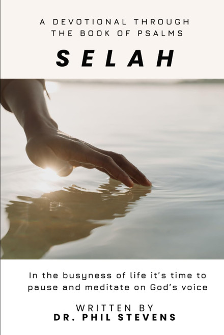 Selah: Devotional through the book of Psalms