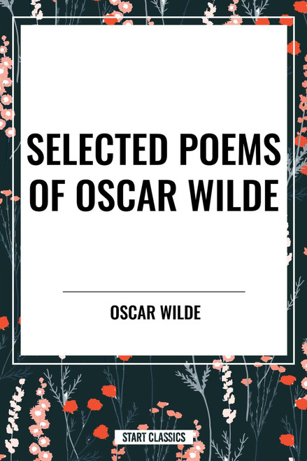 Selected Poems of Oscar Wilde