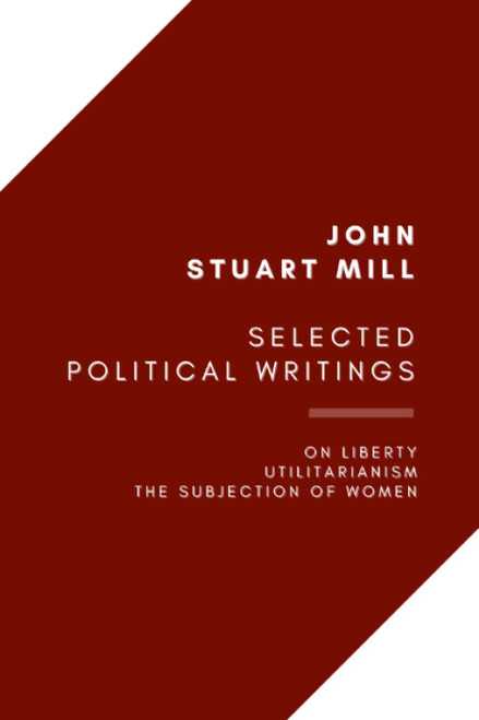 Selected Political Writings: On Liberty