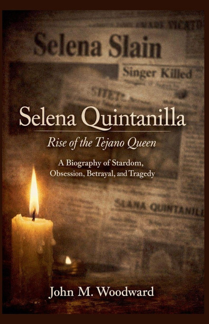 Selena Quintanilla: Rise of the Tejano Queen - A Biography of Stardom