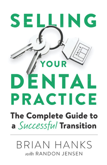 Selling Your Dental Practice: The Complete Guide to a Successful