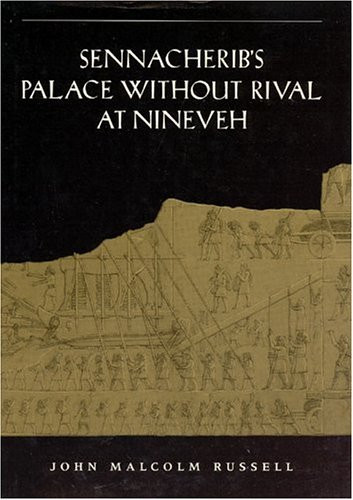 Sennacherib's "Palace without Rival" at Nineveh