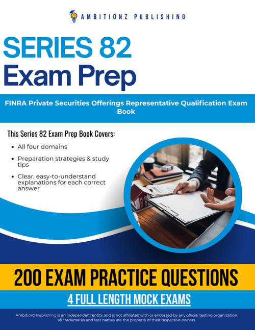 Series 82 Exam Prep: Master the FINRA Private Securities Offerings
