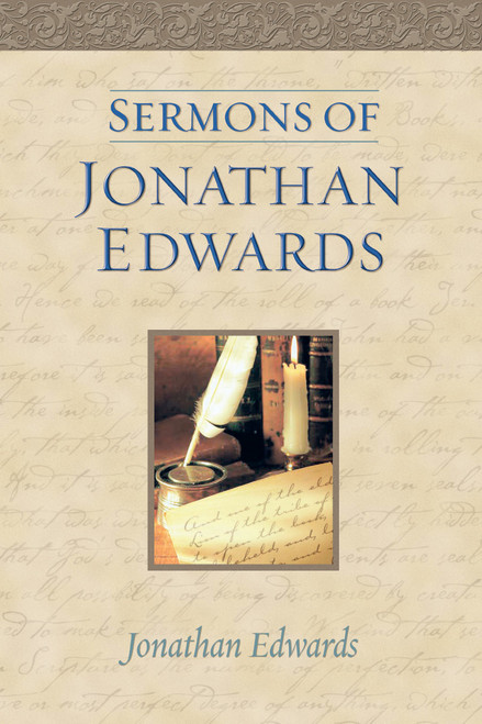 Sermons Of Jonathan Edwards