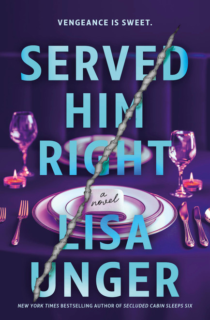 Served Him Right: A Twisted Thriller of Betrayal