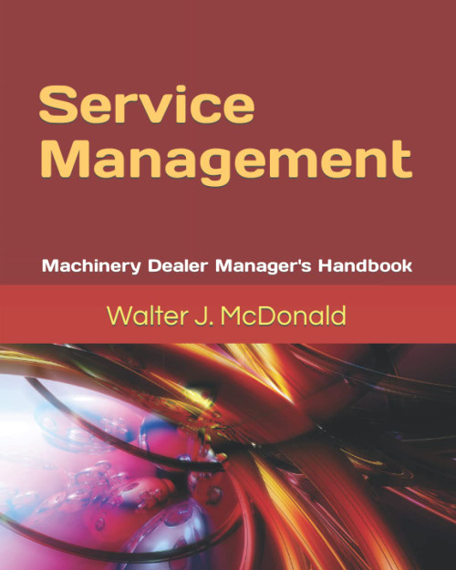 Service Management: Machinery Dealer Manager's Handbook