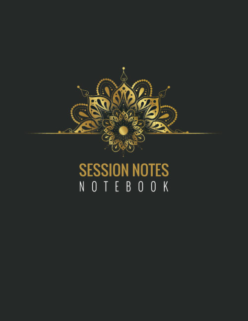 Session Notes Notebook: A Resource for Therapists