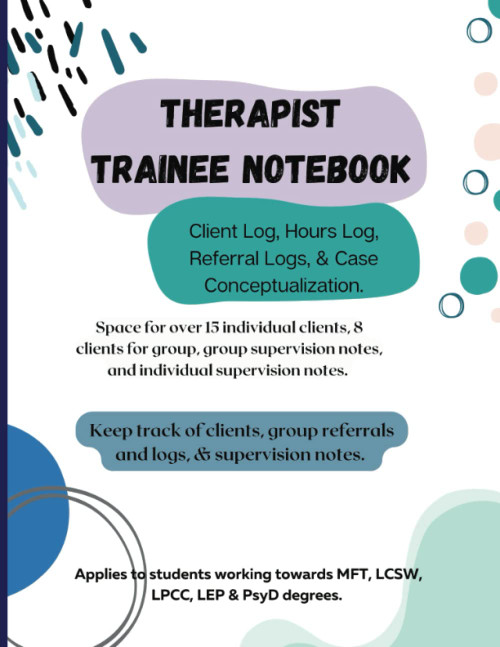 Session Notes, Referral Log, Supervision Notes & Group Notes for Mental