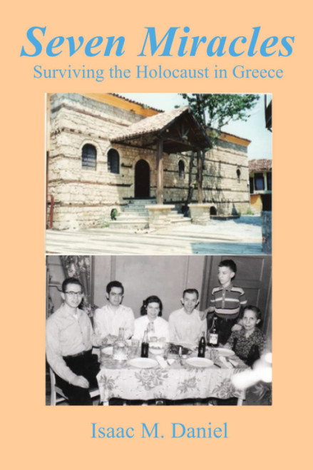 Seven Miracles: Surviving the Holocaust in Greece