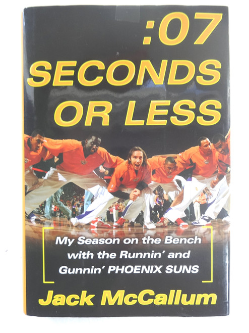 Seven Seconds or Less: My Season on the Bench with the Runnin' and
