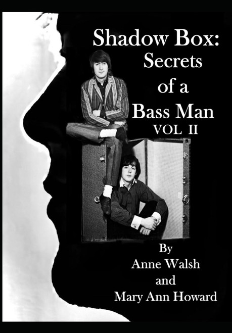 Shadow Box: Secrets of a Bass Man: Vol. II (The Shadow of a Bass Man)