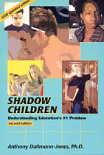 Shadow Children - Understanding Education's #1 Problem