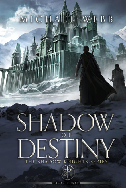 Shadow of Destiny (Shadow Knights)