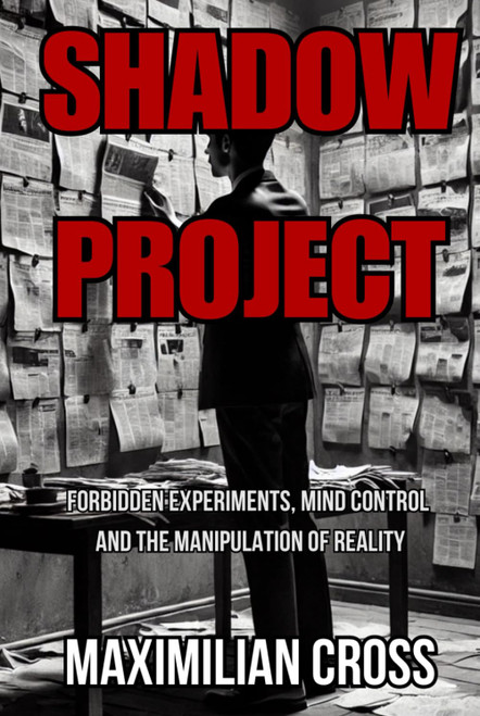 SHADOW PROJECT: Forbidden Experiments