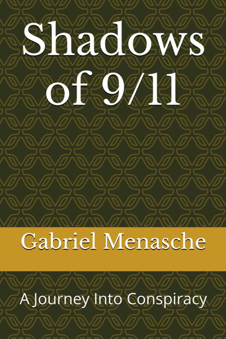 Shadows of 9/11: A Journey Into Conspiracy