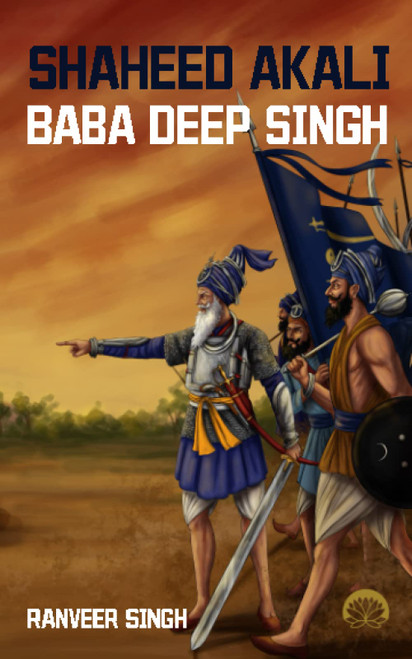 Shaheed Akali Baba Deep Singh