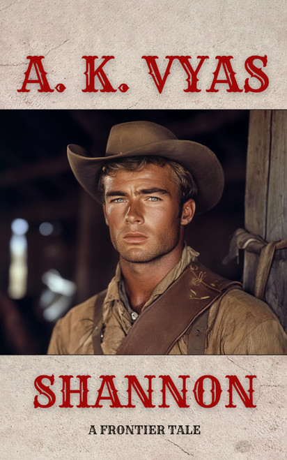 Shannon: A Frontier Tale