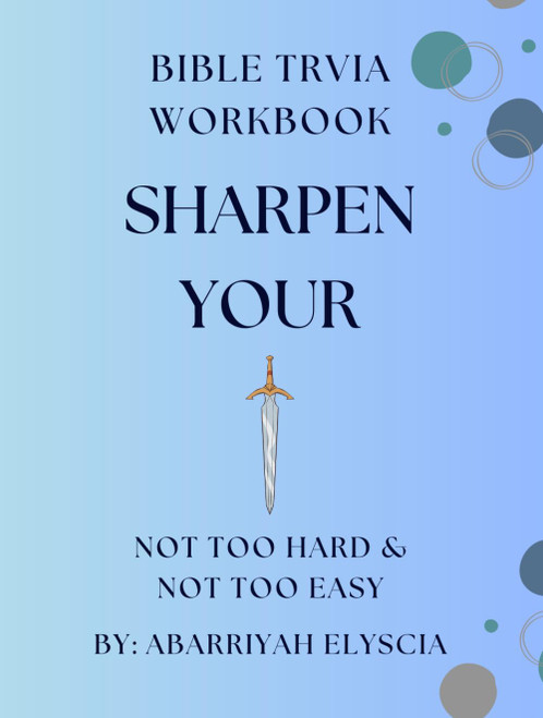 Sharpen Your Sword