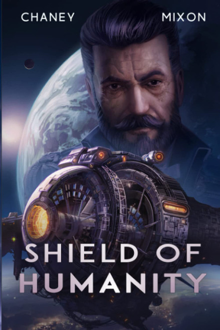 Shield of Humanity (The Last Hunter)