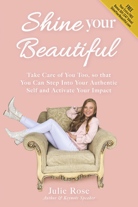 Shine Your Beautiful: Take Care of You Too