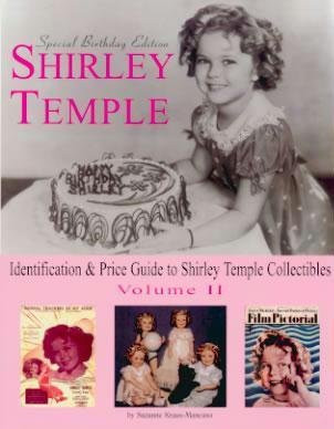 Shirley Temple: Identification & Price Guide to Shirley Temple