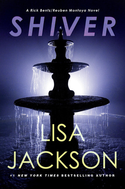 Shiver (A Bentz/Montoya Novel)